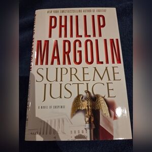 Supreme Justice By Phillip Margolin